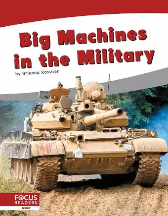 Big Machines in the Military cover