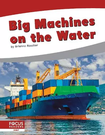 Big Machines on the Water cover