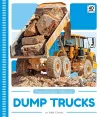 Construction Vehicles: Dump Trucks cover