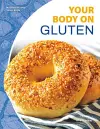 Nutrition and Your Body: Your Body on Gluten cover