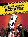 Xtreme Rescues: Chilean Mining Accident cover