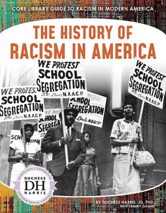 The History of Racism in America cover