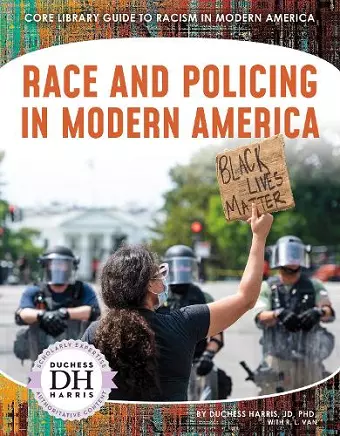 Race and Policing in Modern America cover