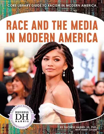 Race and the Media in Modern America cover