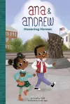 Ana and Andrew: Honoring Heroes cover