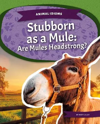 Stubborn as a Mule cover