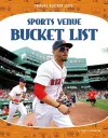 Sports Venue Bucket List cover