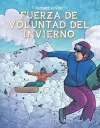 Fuerza De Voluntad Del Invierno (Winter Willpower) cover