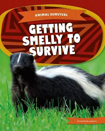 Getting Smelly to Survive cover