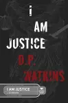 I Am Justice cover