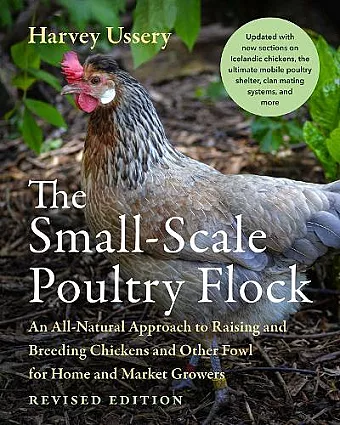 The Small-Scale Poultry Flock, Revised Edition cover