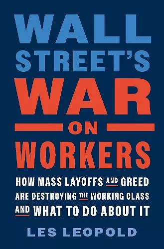 Wall Street's War on Workers cover