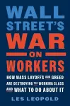 Wall Street's War on Workers cover