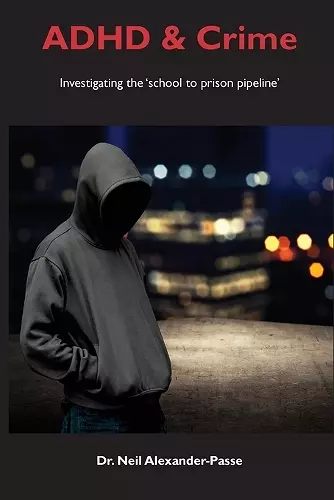 ADHD and Crime cover