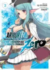 Arifureta: From Commonplace to World's Strongest ZERO (Light Novel) Vol. 2 cover