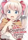 If It's for My Daughter, I'd Even Defeat a Demon Lord (Manga) Vol. 5 cover