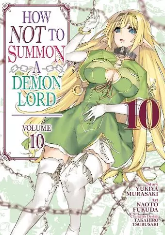 How NOT to Summon a Demon Lord (Manga) Vol. 10 cover