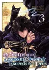 My Status as an Assassin Obviously Exceeds the Hero's (Manga) Vol. 3 cover