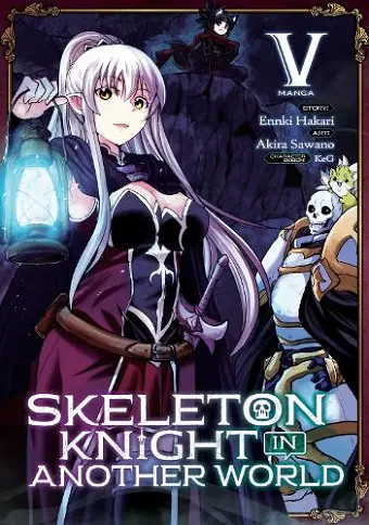 Skeleton Knight in Another World (Manga) Vol. 5 cover