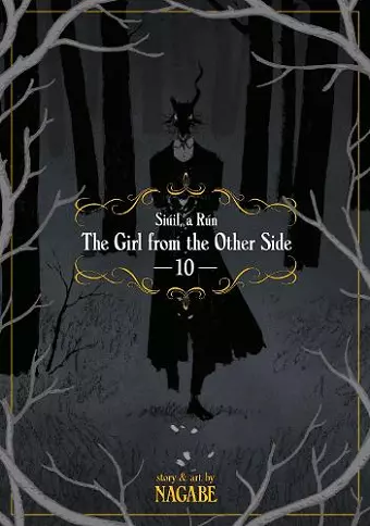 The Girl From the Other Side: Siuil, a Run Vol. 10 cover