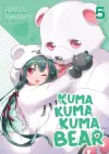 Kuma Kuma Kuma Bear (Light Novel) Vol. 5 cover