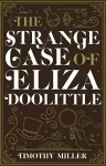 The Strange Case Of Eliza Doolittle cover