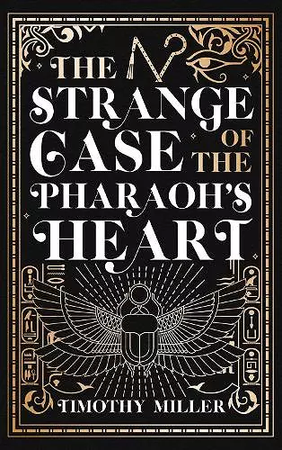 The Strange Case of the Pharaoh's Heart cover