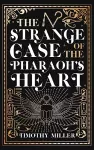 The Strange Case of the Pharaoh's Heart cover