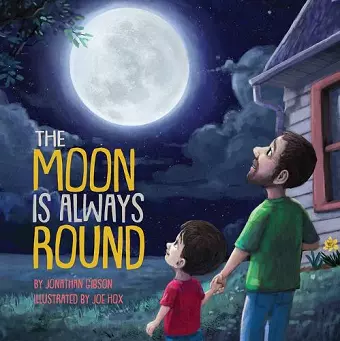 The Moon Is Always Round cover