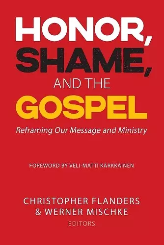 Honor, Shame, and the Gospel cover