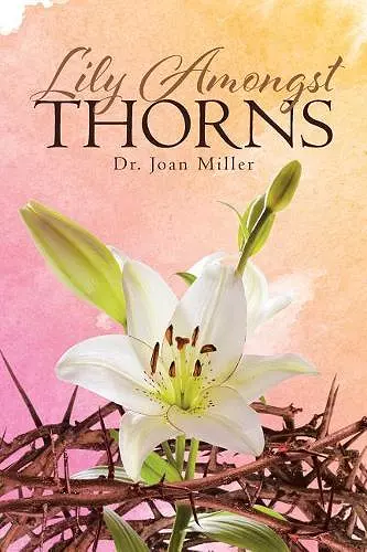 Lily Amongst Thorns cover