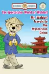 Mr. Waldorf Travels to the Mysterious China cover