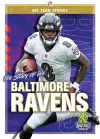 The Story of the Baltimore Ravens cover