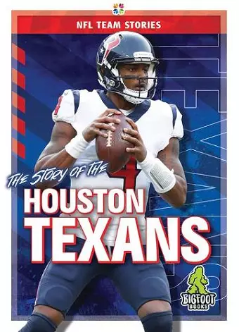 The Story of the Houston Texans cover