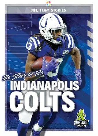 The Story of the Indianapolis Colts cover