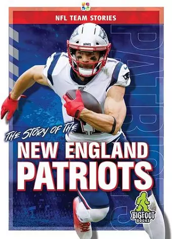 The Story of the New England Patriots cover