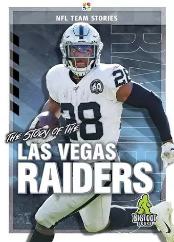 The Story of the Las Vegas Raiders cover