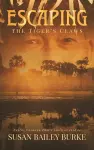 Escaping the Tiger's Claws cover