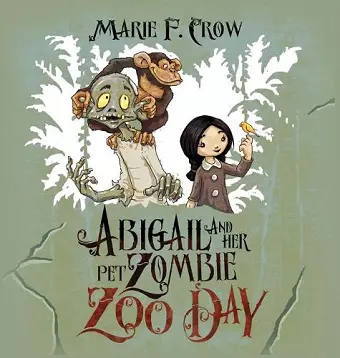 Abigail and her Pet Zombie cover