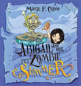 Abigail and her Pet Zombie cover