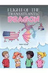 Flight of the Transatlantic Dragon cover