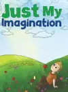 Just My Imagination cover