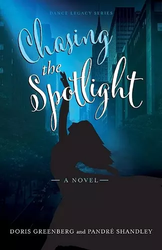 Chasing the Spotlight cover