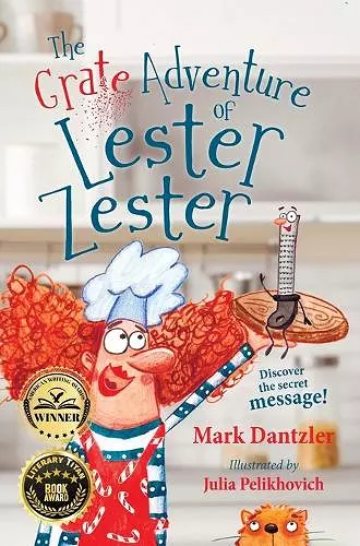 The Grate Adventure of Lester Zester cover