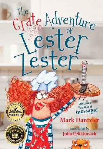 The Grate Adventure of Lester Zester cover