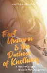 Fort Unicorn and the Duchess of Knothing cover