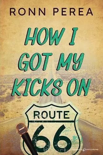 How I Got My Kicks on Route 66 cover