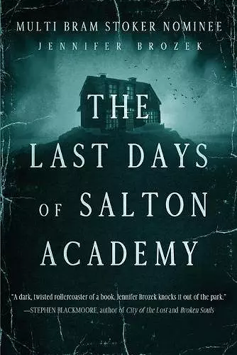 The Last Days of Salton Academy cover