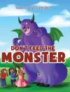 Don't Feed the Monster cover