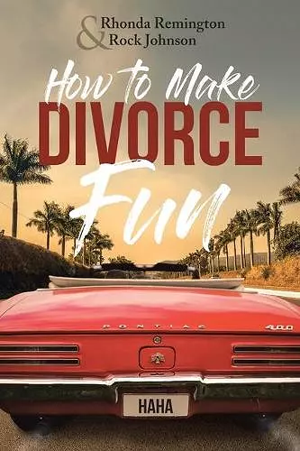 How to Make Divorce Fun cover